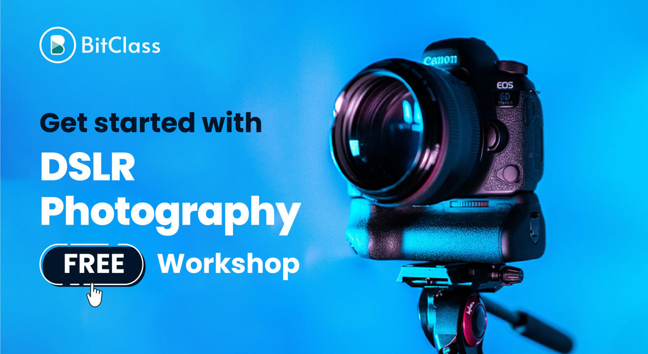 Digital SLR (DSLR) Photography | Easy Beginners Course