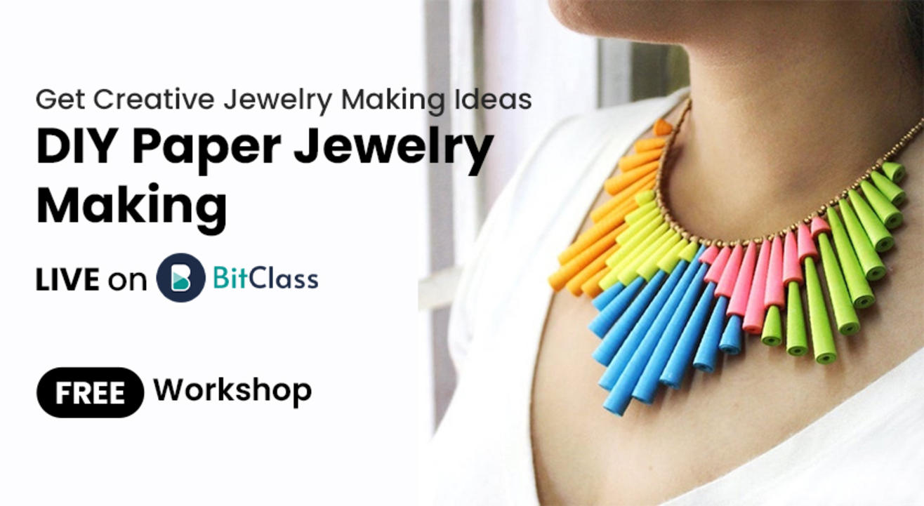 DIY Paper Jewelry Making | Get Creative Jewelry Making Ideas