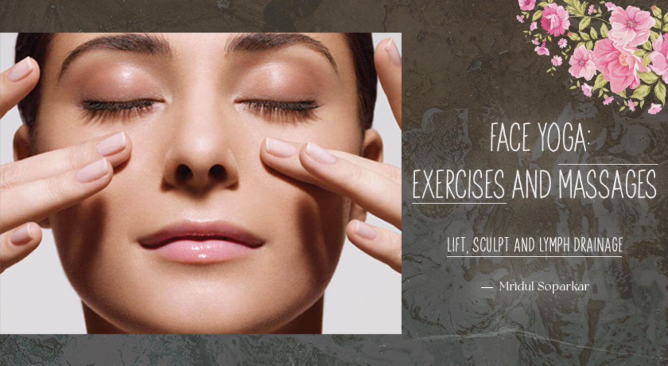 FACE YOGA - EXERCISES + MASSAGES