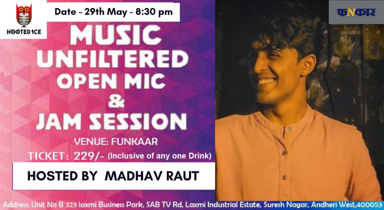 Music Unfiltered Open Mic and Jam Session ft. Madhav Raut