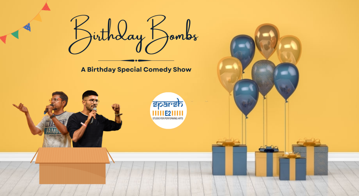 BIRTHDAY BOMBS - STAND UP COMEDY Show