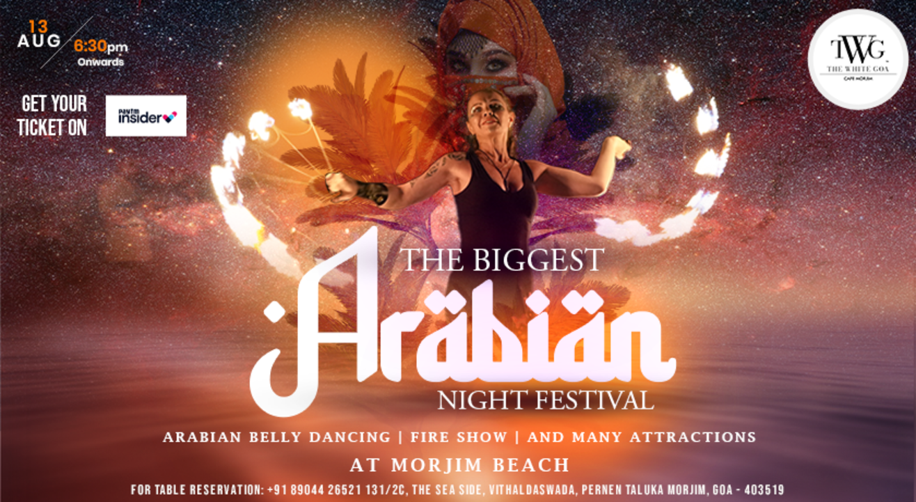 Arabian Night Festival at The White Goa