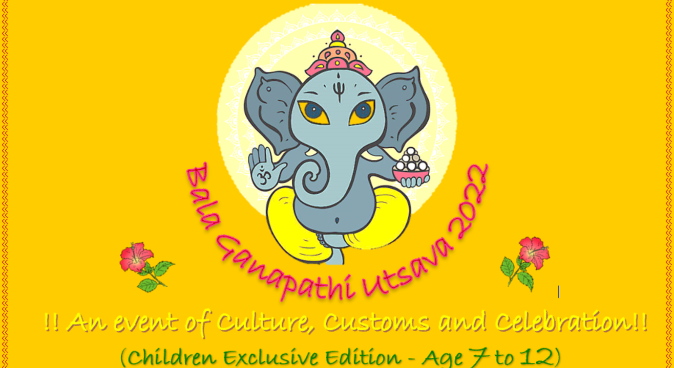 Bala Ganapathi Utsava 2022  @ Shankaraa Foundation !