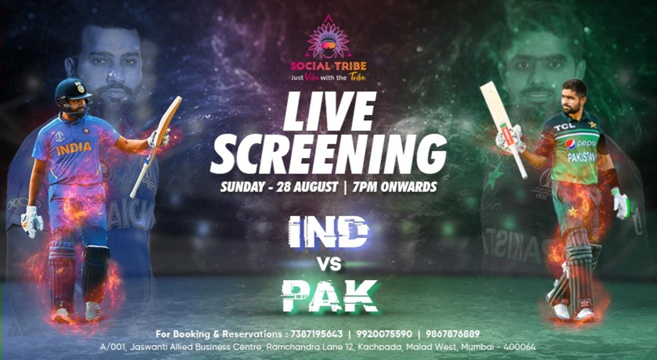 LIVE SCREENING ( INDIA  V/S  PAKISTAN )