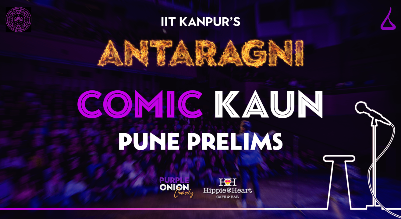 IIT Kanpur's Antaragni Comic Kaun - Pune Prelims