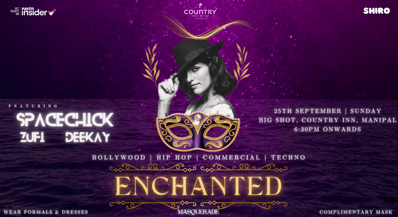 Enchanted Masquerade - Manipal