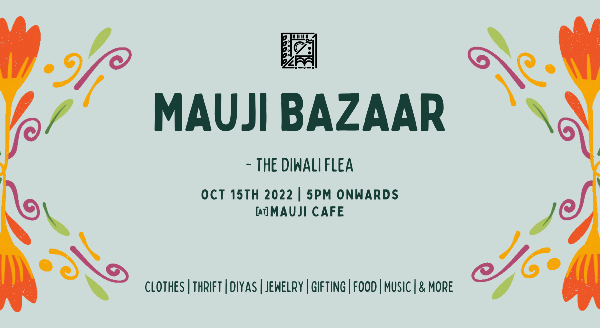 Mauji Bazaar - The Diwali Flea