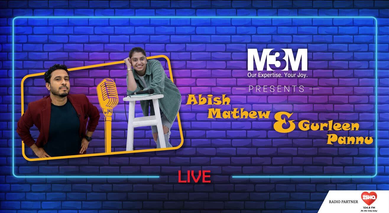 M3M presents Abish Mathew & Gurleen Pannu Live