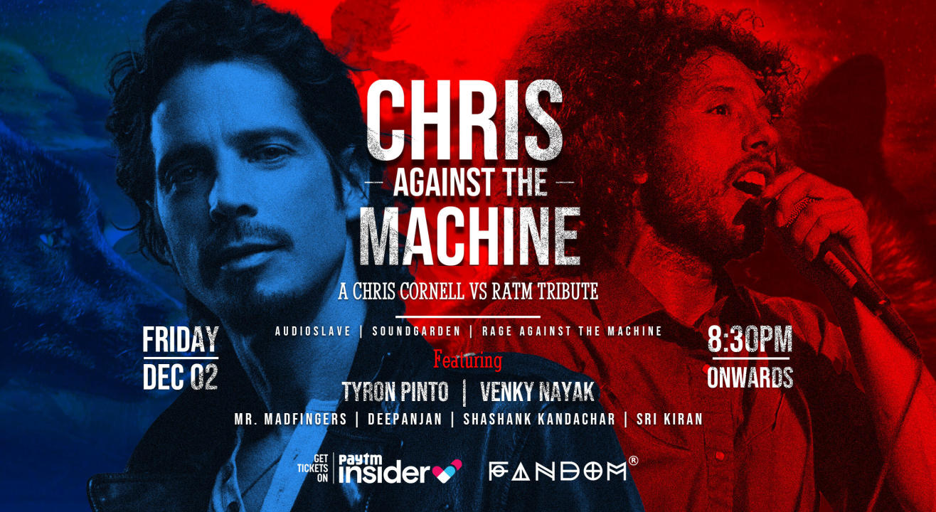 CHRIS AGAINST THE MACHINE : A CHRIS CORNELL & RATM TRIBUTE