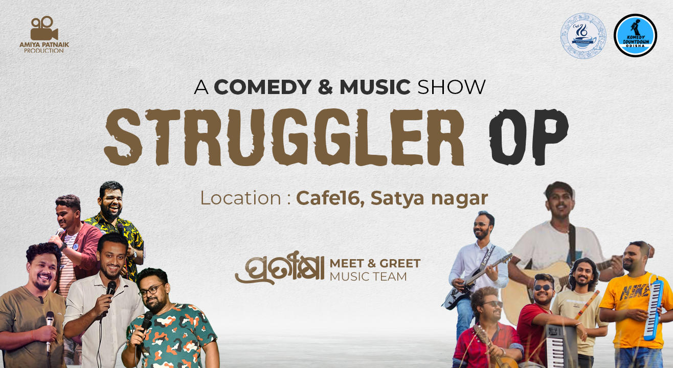 Struggler OP - A Comedy & Music Show