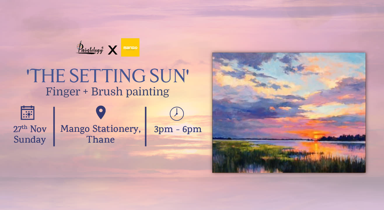 27th Nov - 'The Setting Sun' Finger Painting Workshop