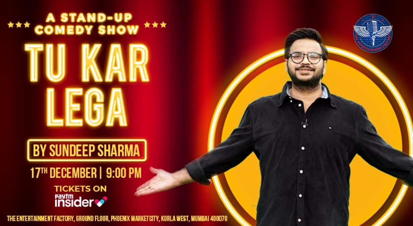 Tu Kar Lega By Sundeep Sharma- Live Taping