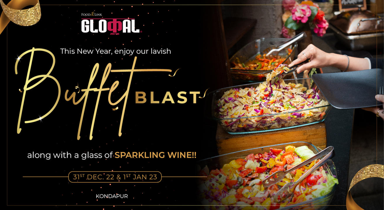 #High2Happiness: New Year Buffet Blast @ Glocal Junction, Kondapur