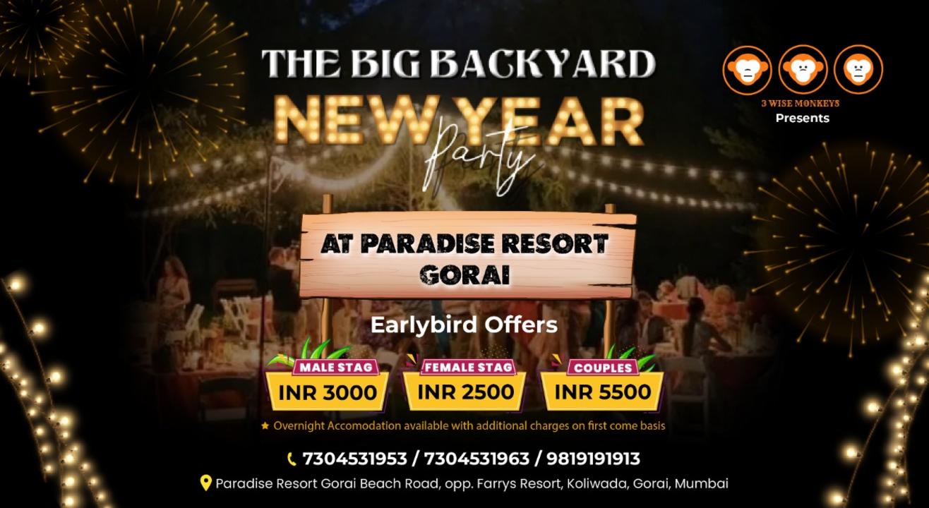 3WM The Big Backyard New Year Party At Paradise Resort, Gorai  | NYE 2023