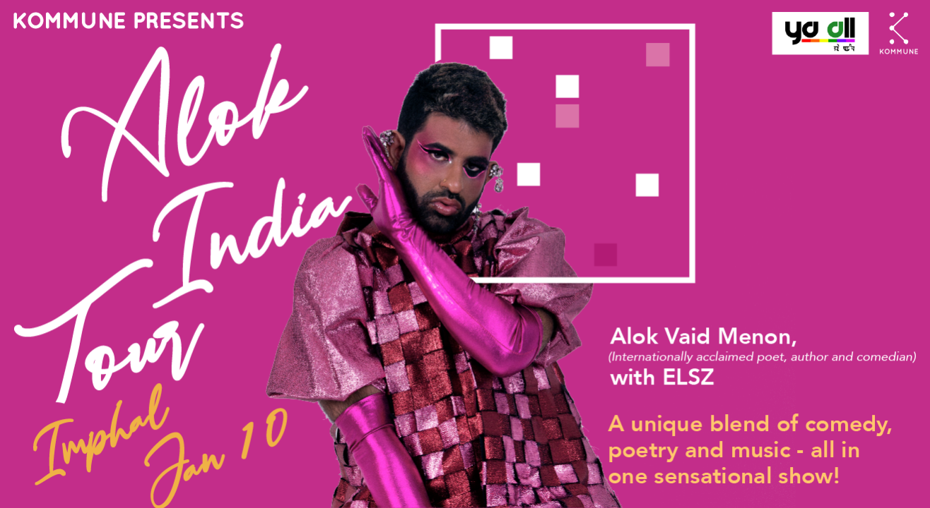 Kommune presents: Alok India Tour, Manipur Show