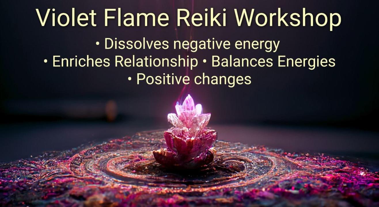 The Violet Flame Reiki Workshop