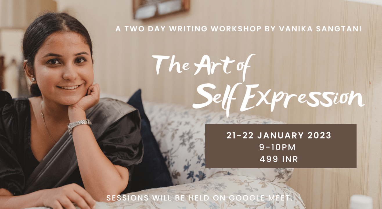 The Art of Self Expression by Vanika Sangtani