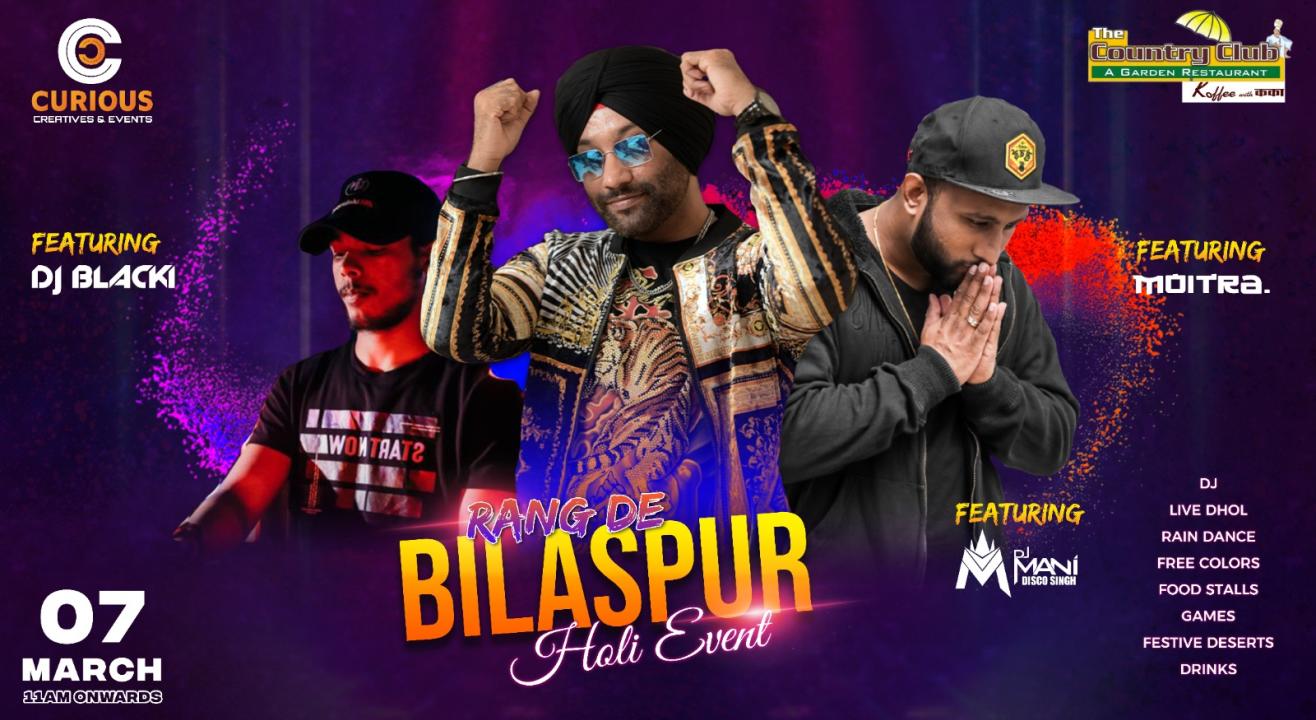 Rang De Bilaspur | Holi 2023