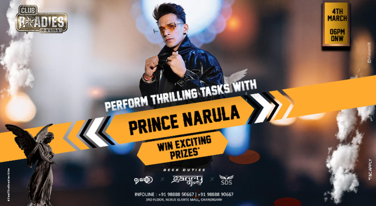 Thrilling Tasks with Prince Narula