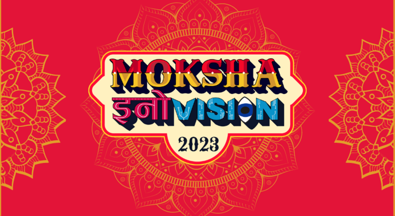 NSUT's Moksha Innovision 2023 - A Sync With Sanskriti