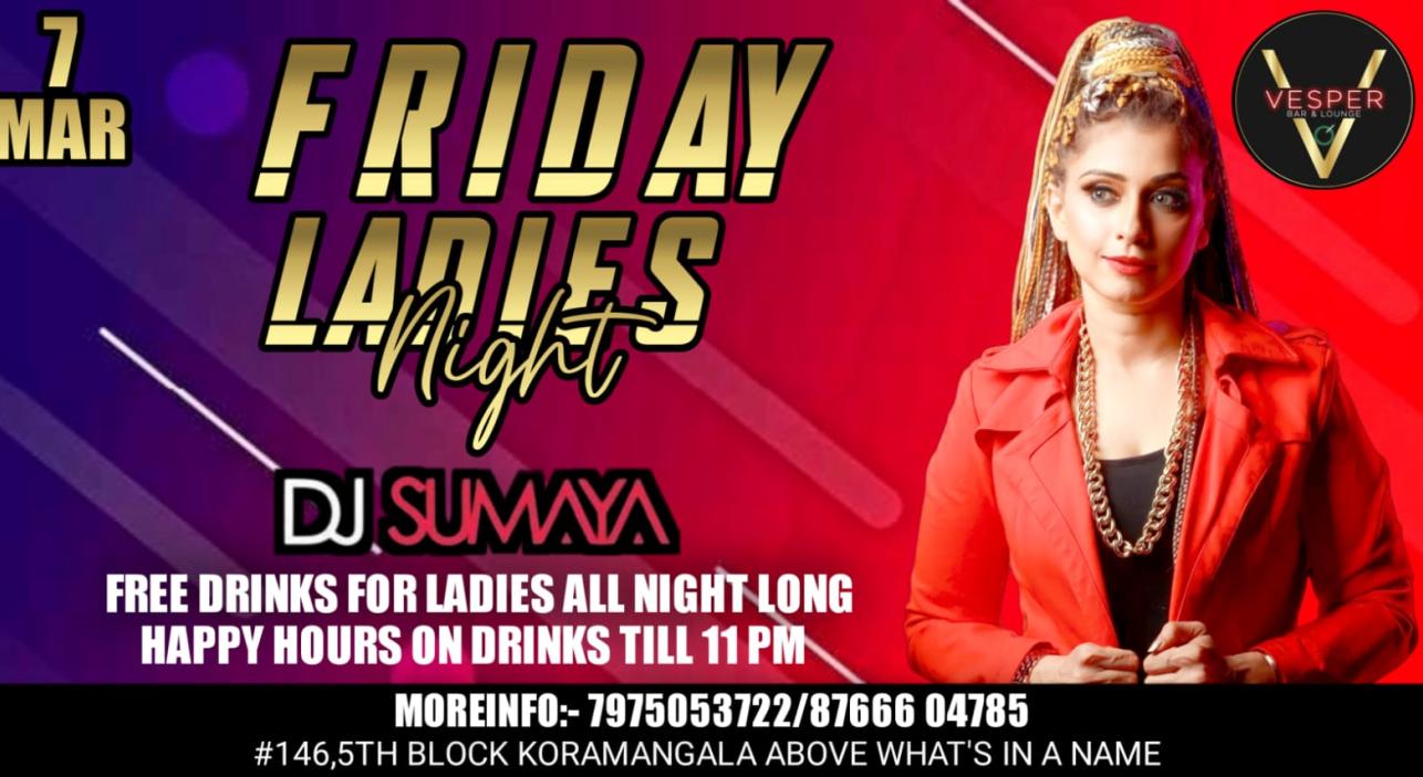 Friday Ladies Night 