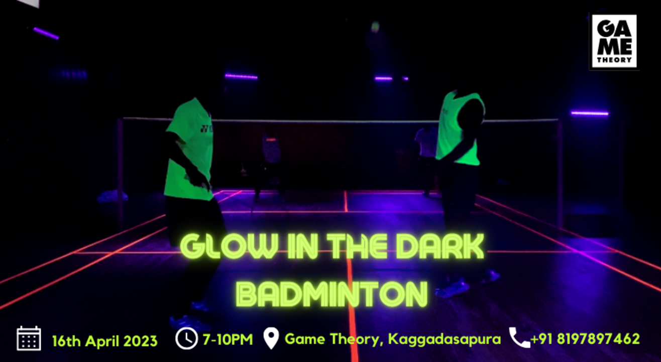 Glow In The Dark Badminton Event at Kaggadasapura