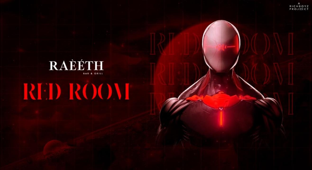 RED ROOM | RAEETH GOA