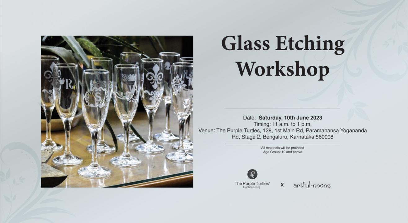 Glass Etching Workshop