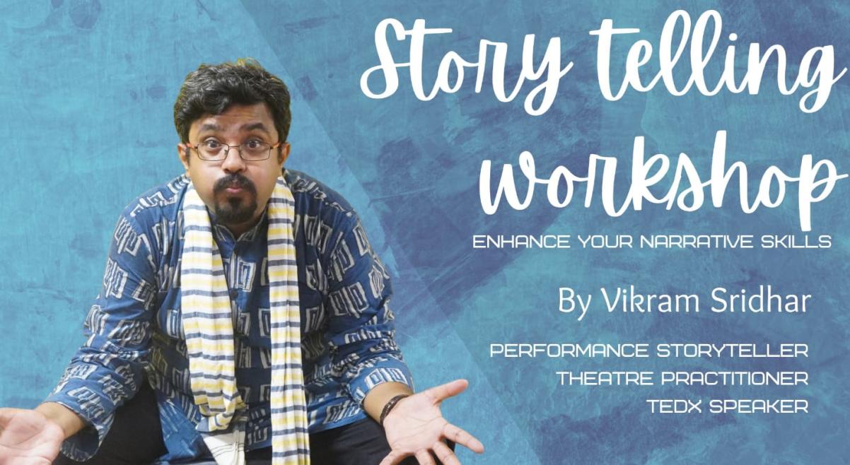 Storytelling Workshop:Enhance your Narratives