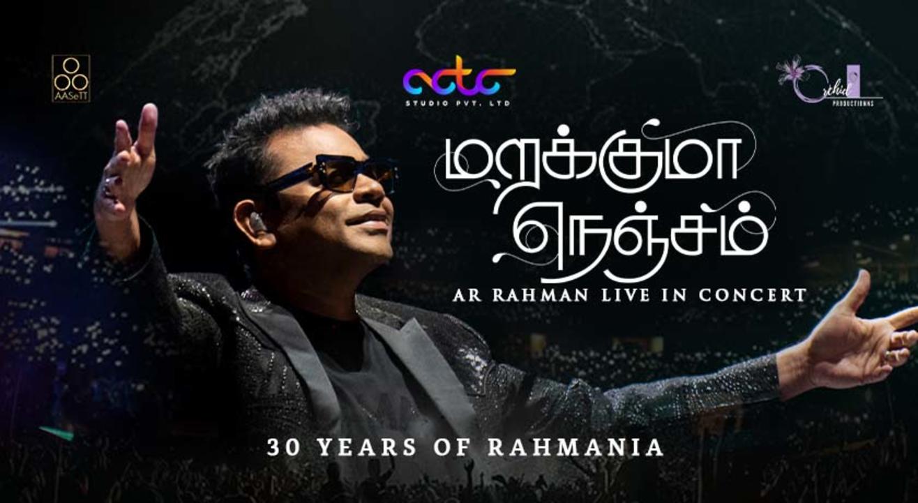 MARAKKUMA NENJAM A R RAHMAN LIVE IN CONCERT AT COIMBATORE