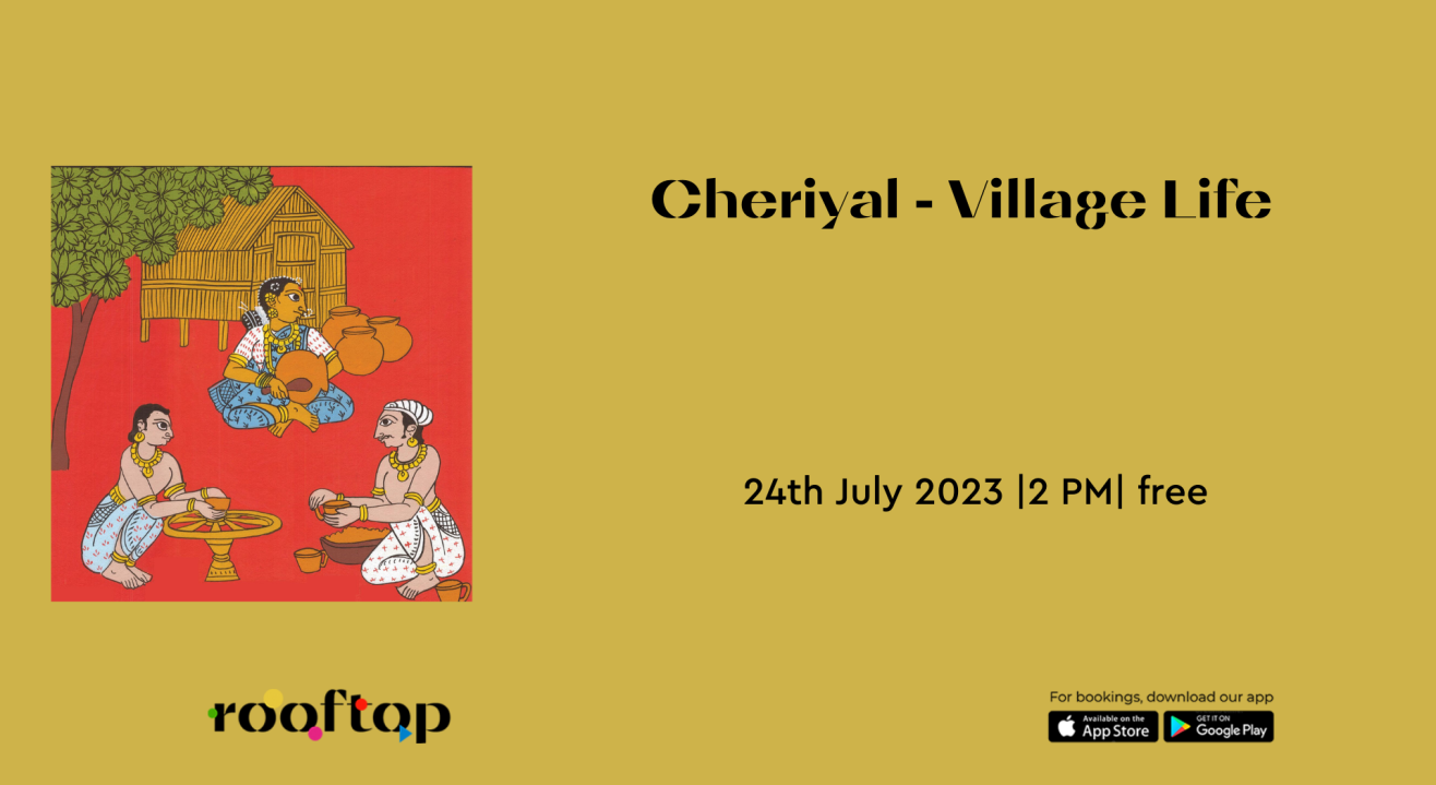 Cheriyal - Village Life