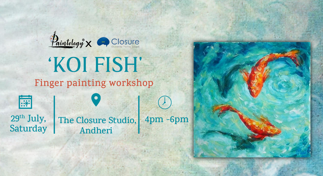 29th July – ‘Koi Fish’ finger painting workshop.