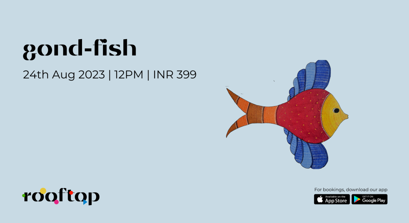 Gond-Fish