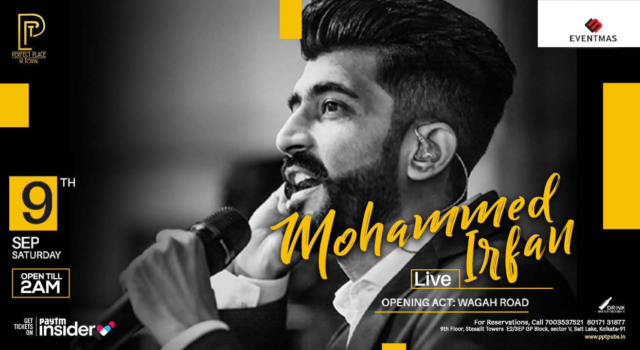 Mohammed Irfan Live I PPT I Kolkata