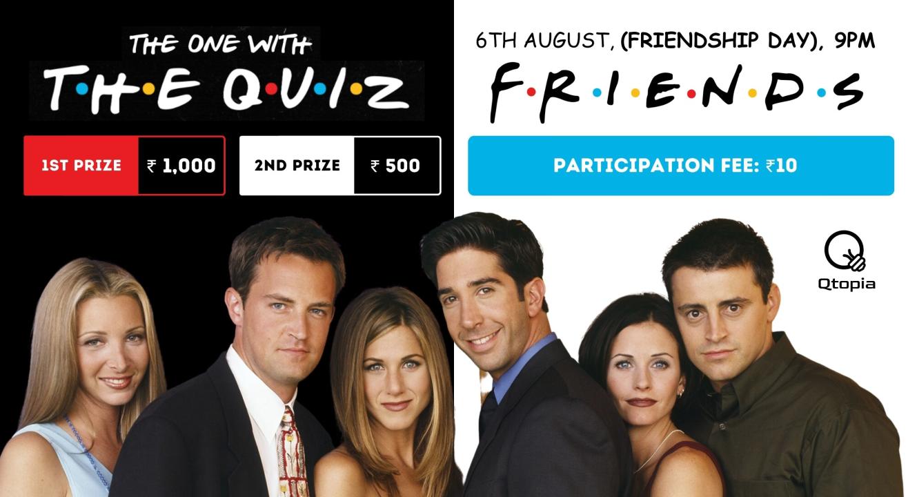 FRIENDS Quiz