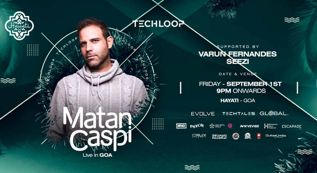 Matan Caspi Live in Hayati, Goa // September 1st 