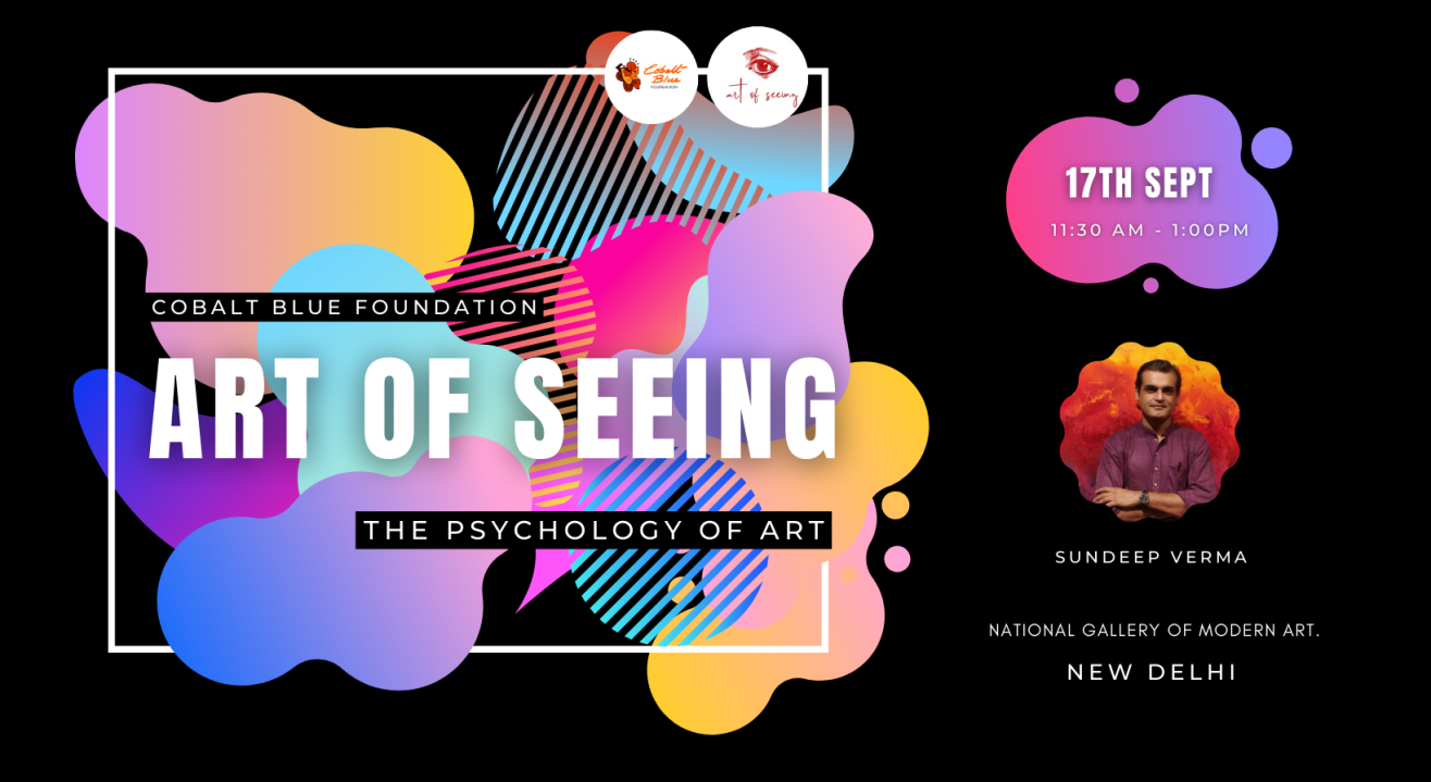 Art of Seeing - The Psychology of Art