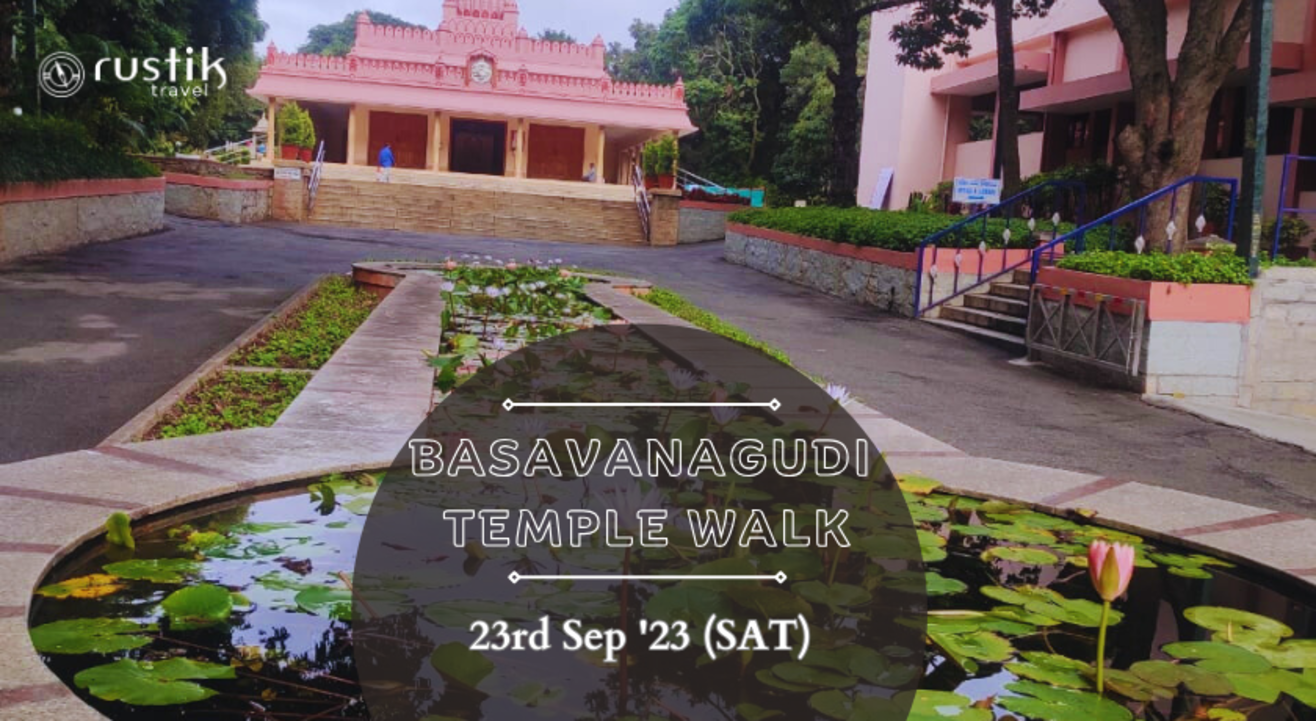 Basavanagudi Temple Walk