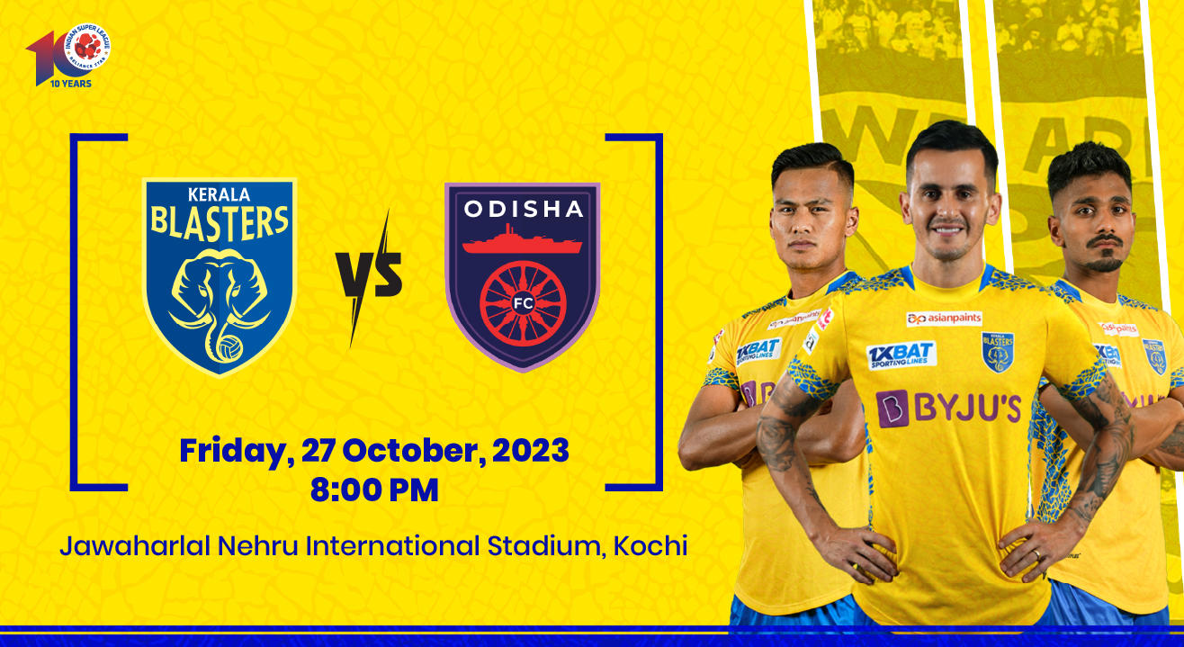 ISL 2023-24: Kerala Blasters FC vs Odisha FC