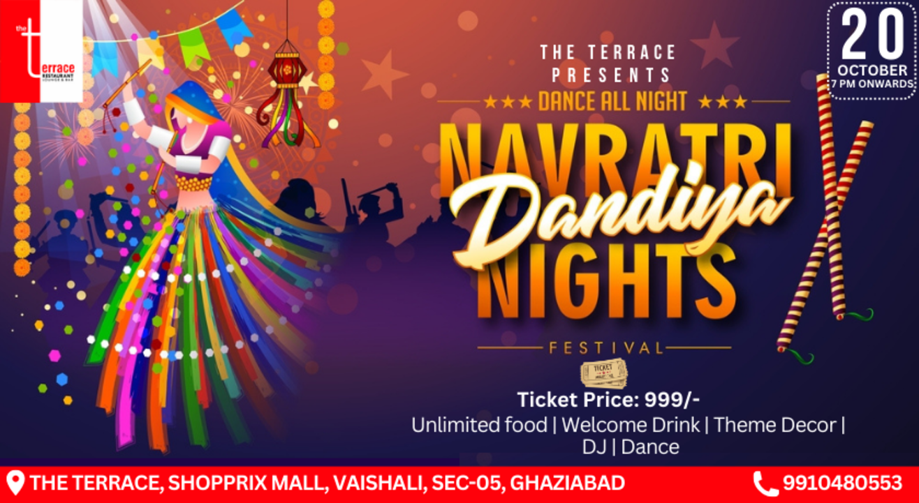 Dandiya Night | Greatest celebration of the year at The Terrace | Navratri 2023