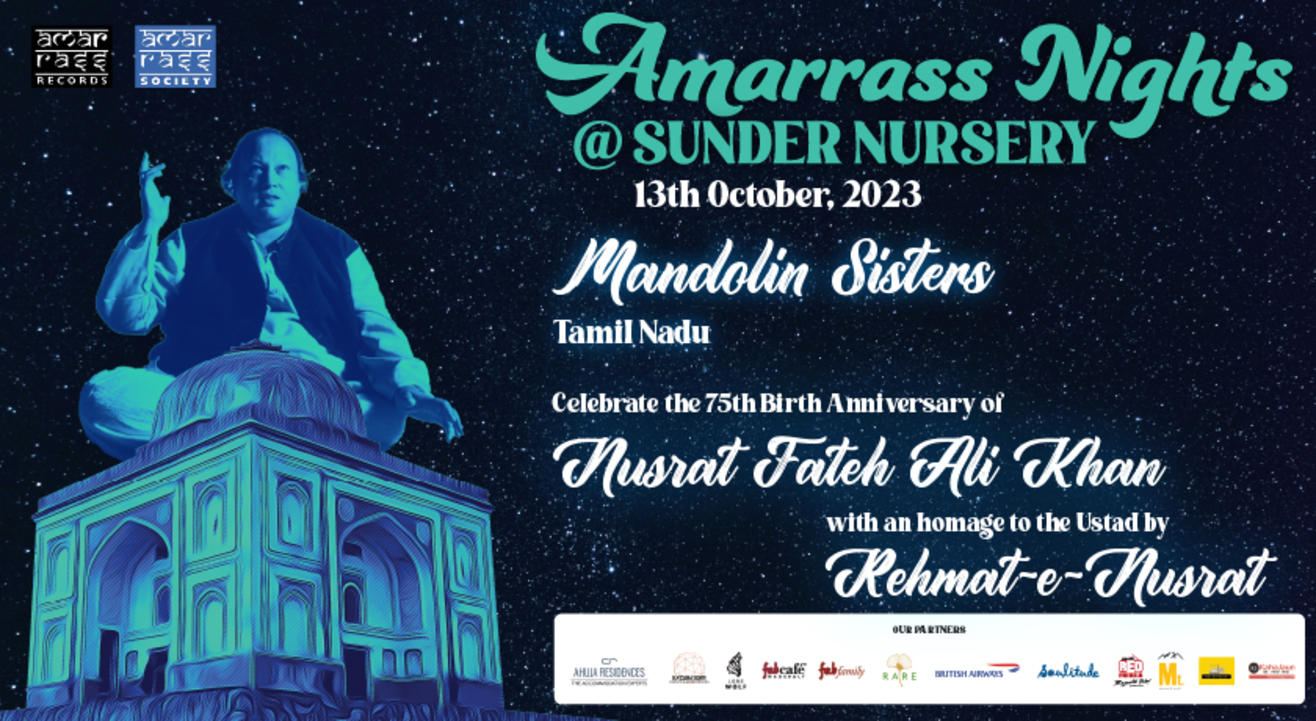 Amarrass Nights @ Sunder Nursery | Oct