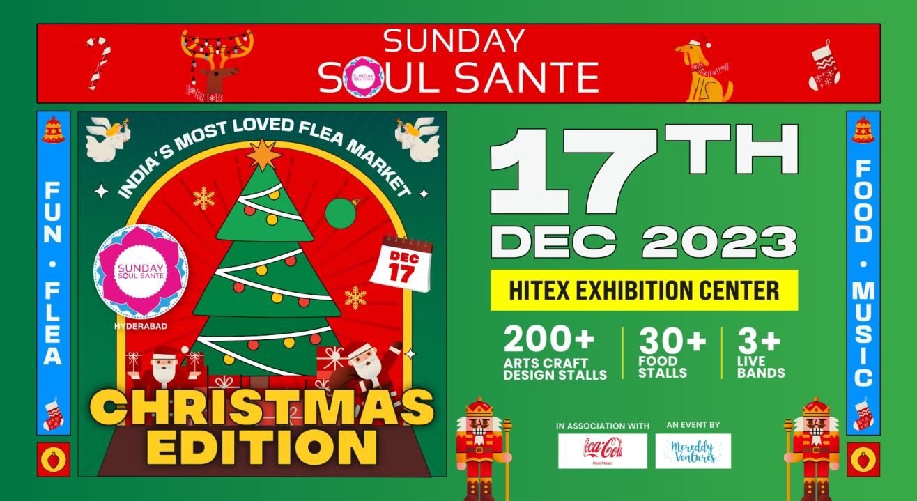  Sunday Soul Sante Christmas Edition | Hyderabad