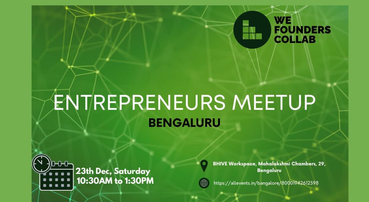 Entrepreneurs Meetup by We Founders Collab