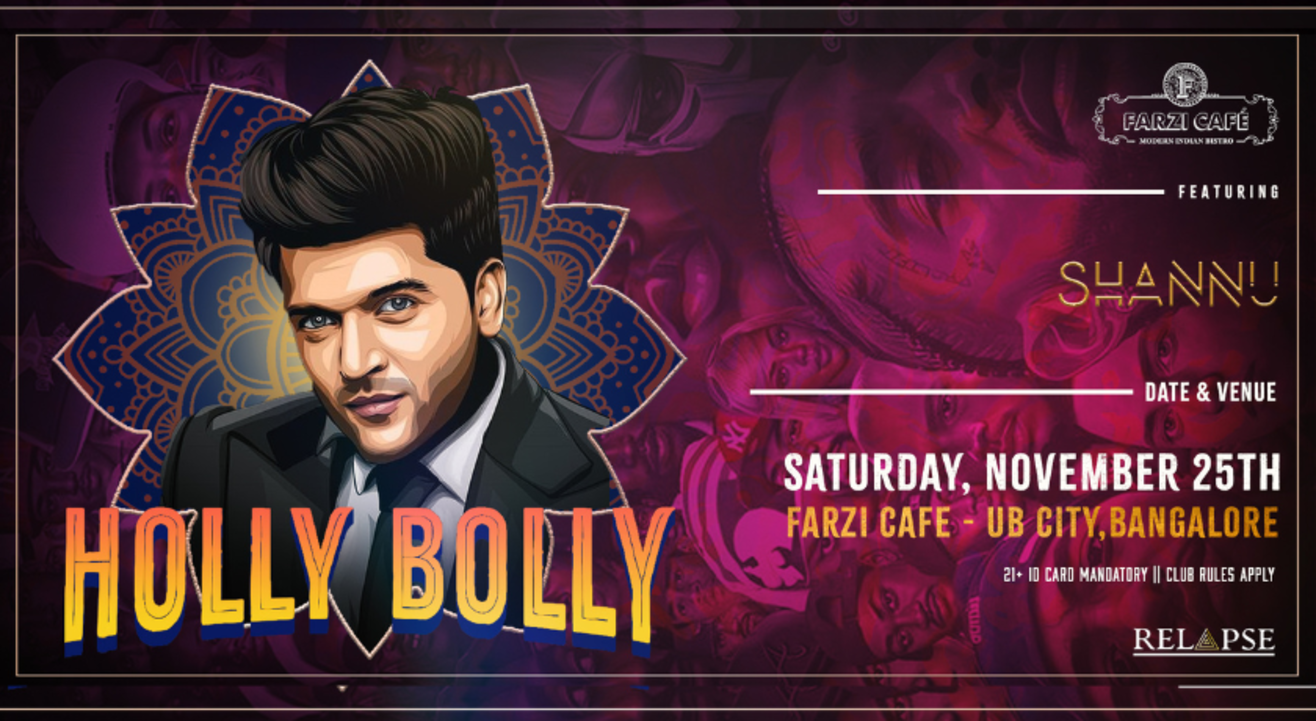 HOLLY BOLLY - BIGGEST HIPHOP+BOLLYWOOD NIGHT IN UB CITY