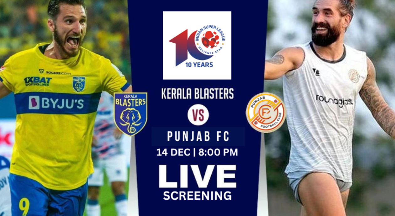 Punjab FC vs Kerala Blasters (Screening)