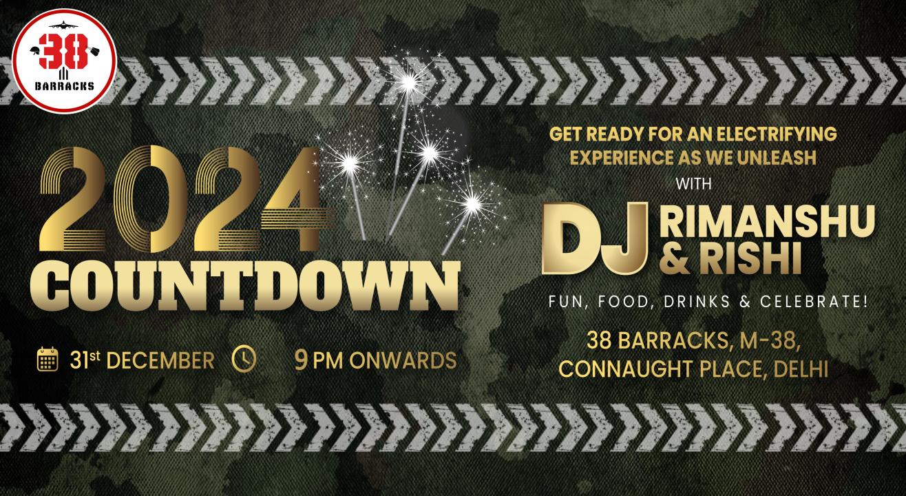 Midnight Glory @38 Barracks, Connaught Place | NYE 2024 | NY 2024