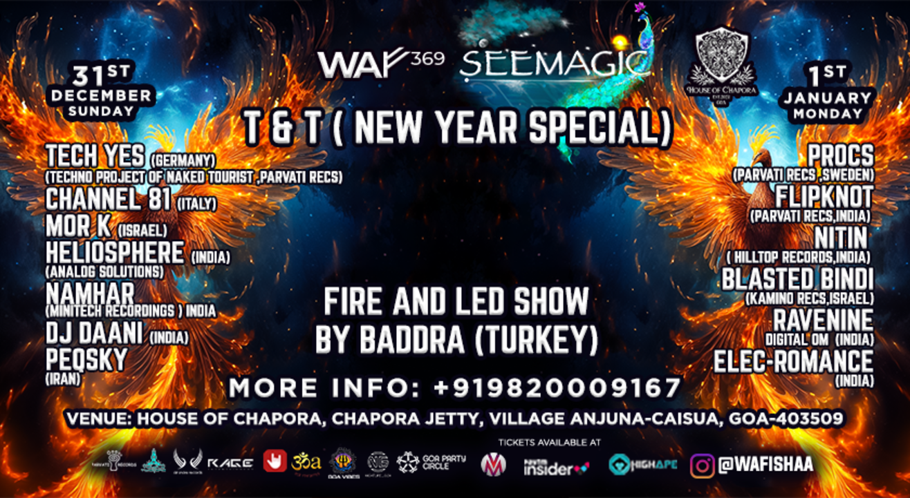 T AND T (NYE SPECIAL) ( TECHNO AND TRANCE ) 2 DAYS BY SEEMAGIC AND WAF369 | NY 2024