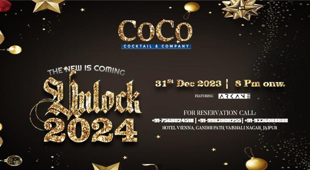 Unlock 2024 @ CoCo Lounge, Jaipur | NY 2024