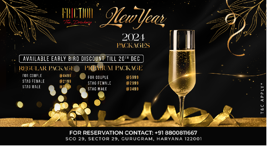 NEW YEAR'S EVE PARTY @ FRICTION, GURGAON (GURUGRAM) | NYE 2024 | NY 2024