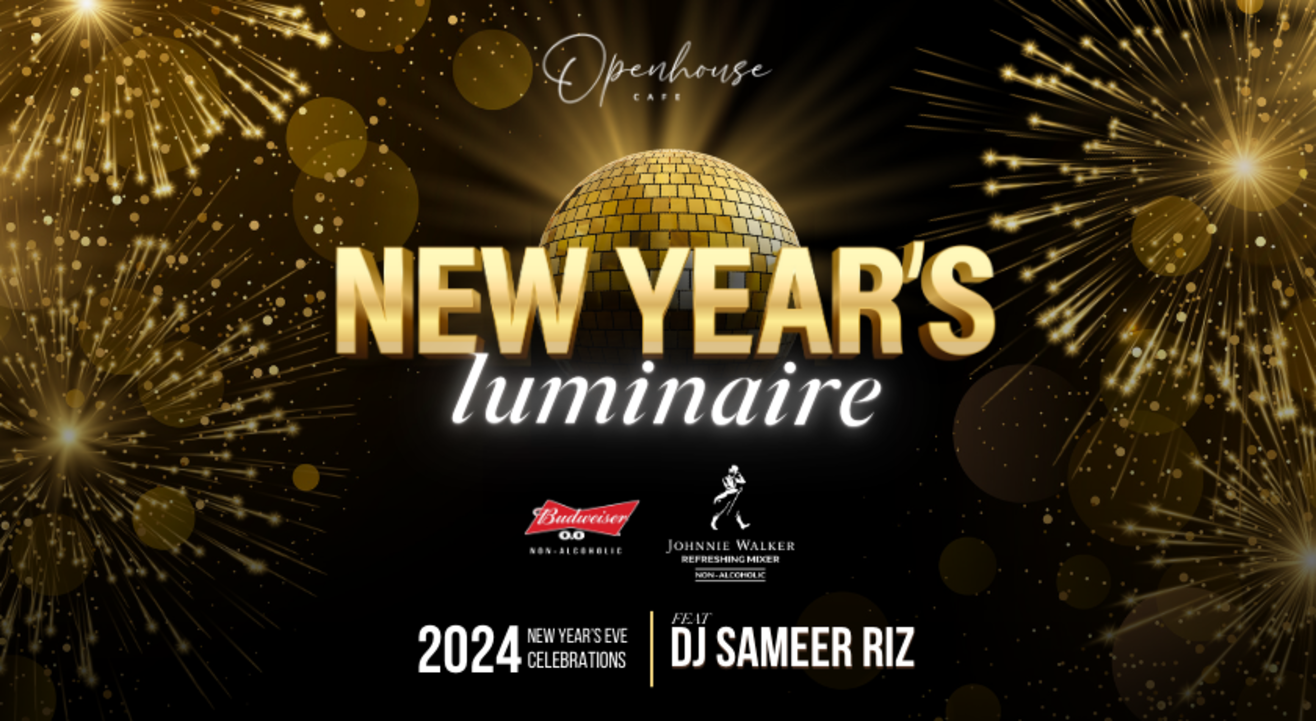 New Year's Luminaire ft. Dj Sameer Riz @ Openhouse Cafe | NY 2024